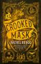 [The Twisted Tree 02] • The Crooked Mask